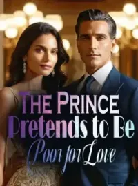 The Prince Pretends to Be Poor for Love Novel Cover