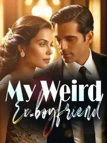My Weird Ex-boyfriend