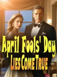 April Fools' Day Lies Come True Novel Cover