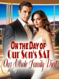 On the Day of Our Son's SAT, Our Whole Family Died Novel Cover