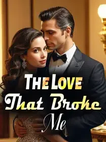 The Love That Broke Me Novel Cover