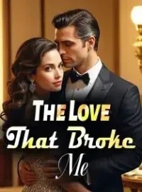 The Love That Broke Me Novel Cover
