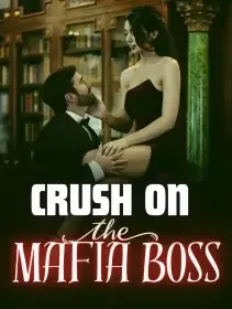 Crush on the Mafia Boss Novel Cover