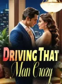 Driving That Man Crazy Novel Cover