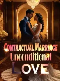 Contractual Marriage: Unconditional Love