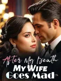 After My Death, My Wife Goes Mad Novel Cover