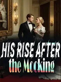 His Rise After the Mocking Novel Cover