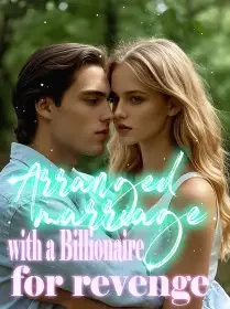Arranged Marriage With A Billionaire For Revenge Novel Cover
