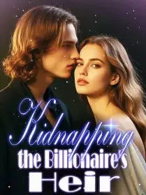 Kidnapping the Billionaire's Heir Novel Cover