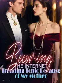 Becoming the Internet Trending Topic Because of My Mother Novel Cover