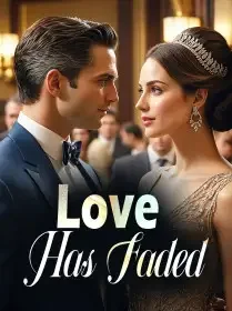 Love Has Faded