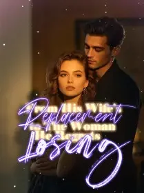 From His Wife’s Replacement to The Woman He Regrets Losing Novel Cover