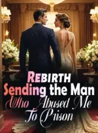 Rebirth: Sending the Man Who Abused Me To Prison Novel Cover