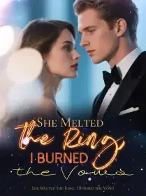 She Melted the Ring, I Burned the Vows Novel Cover