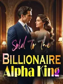 Sold To The Billionaire Alpha King