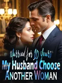 Married for 10 Years, My Husband Choose Another Woman