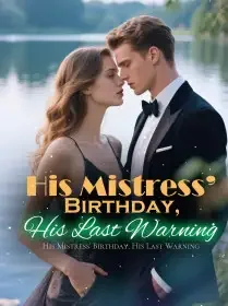 His Mistress’ Birthday, His Last Warning Novel Cover