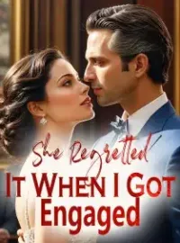 She Regretted It When I Got Engaged Novel Cover