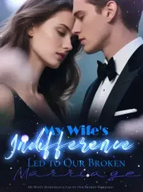 My Wife's Indifference Led to Our Broken Marriage