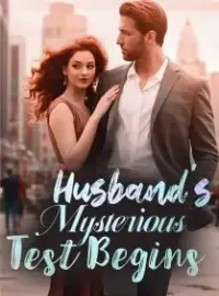 Husband's Mysterious Test Begins Novel Cover