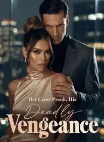 Her Cruel Prank, His Deadly Vengeance Novel Cover