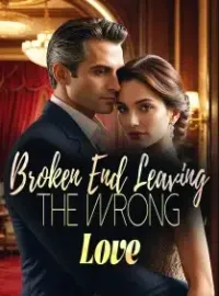 Broken End: Leaving the Wrong Love Novel Cover