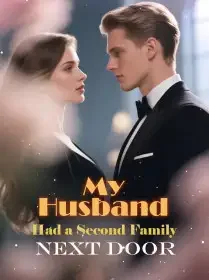 My Husband Had a Second Family Next Door Novel Cover