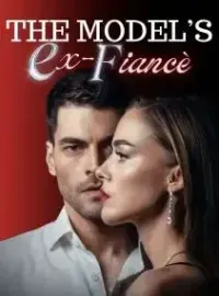 The Model's Ex-Fiance Novel Cover