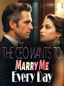 The CEO Wants To Marry Me Every Day Novel Cover