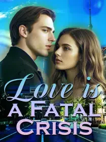 Love is a Fatal Crisis Novel Cover