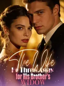The Wife He Threw Away for His Brother's Widow Novel Cover