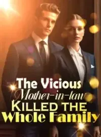 The Vicious Mother-in-law Killed the Whole Family Novel Cover