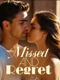 Missed and Regret Novel Cover