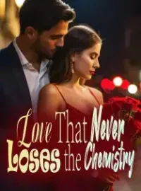 Love That Never Loses the Chemistry Novel Cover