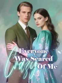 Everyone Was Scared Crazy Of Me Novel Cover