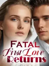 Fatal First Love Returns Novel Cover