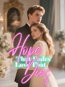Hope That Fades, Love That Dies Novel Cover