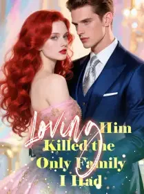 Loving Him Killed the Only Family I Had Novel Cover