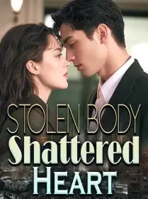 Stolen Body, Shattered Heart Novel Cover