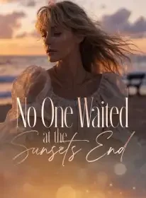 No One Waited at the Sunset's End Novel Cover