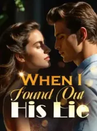 When I Found Out His Lie Novel Cover
