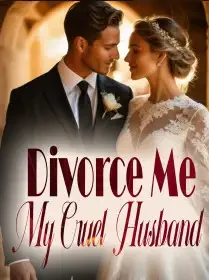 Divorce Me, My Cruel Husband! Novel Cover