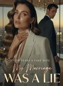 Five Years a Fake Wife My Marriage Was a Lie Novel Cover