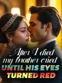 After I Died, My Brother Cried Until His Eyes Turned Red Novel Cover