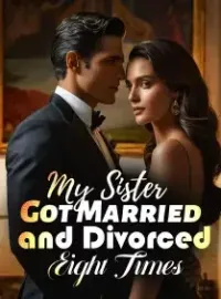 My Sister Got Married and Divorced Eight Times Novel Cover