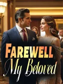 Farewell, My Beloved