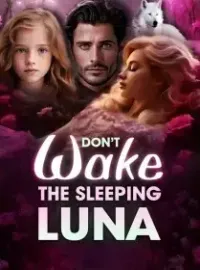 Don't Wake the Sleeping Luna Novel Cover