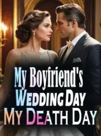 My Boyfriend's Wedding Day, My Death Day Novel Cover