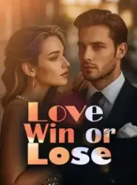 Love: Win or Lose Novel Cover