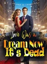 Love Was a Dream, Now It’s Dead Novel Cover